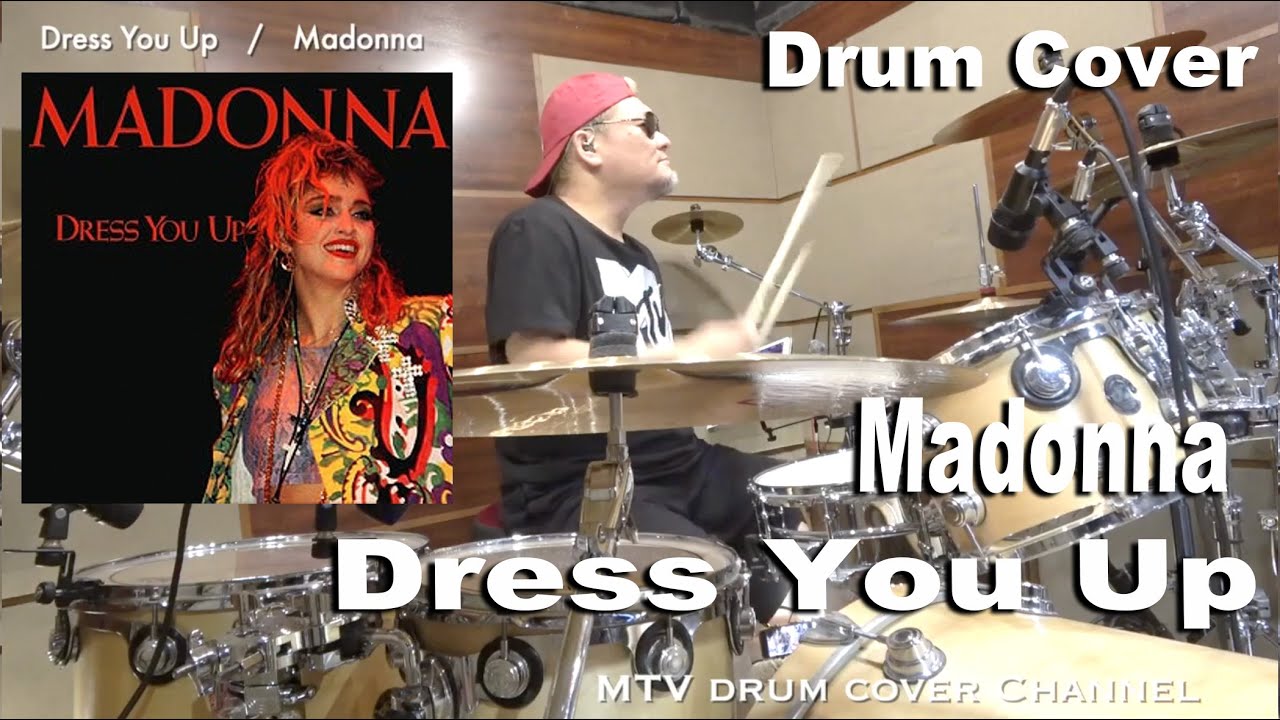 Dress You Up   Madonna【叩いてみた】drum cover/ドラムカバー