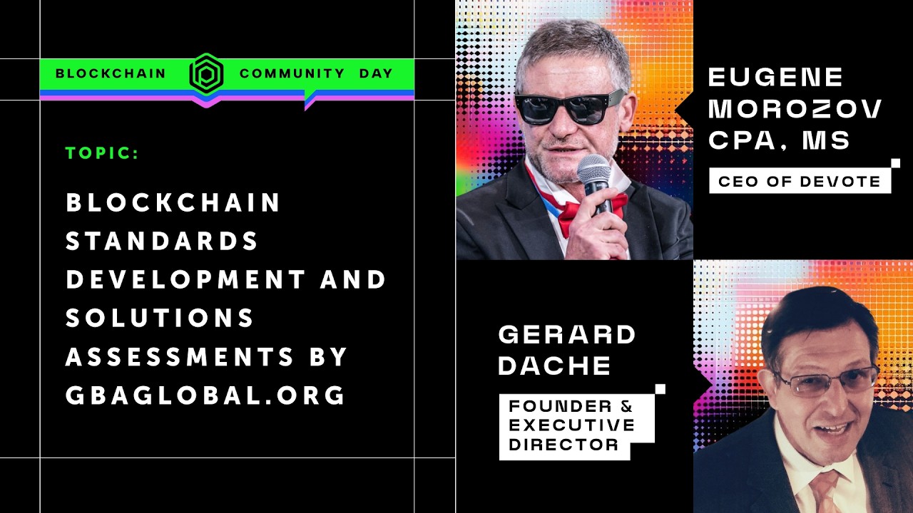 Blockchain Standards Development and Solutions Assessments by gbaglobal.org
