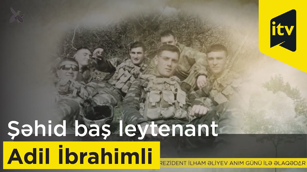 Şəhid baş leytenant Adil İbrahimli