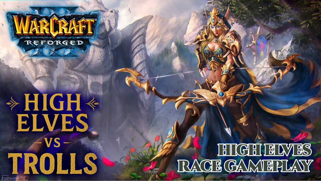 Warcraft 3 Reforged – High Elf Custom Race Gameplay vs Trolls | Two Custom Races Map