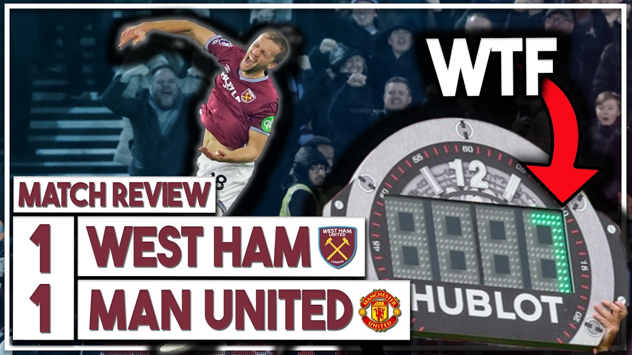 West Ham United 1-1 Man United Review | Sesko Goal in Fergie Time Robs Hammers of Massive Win