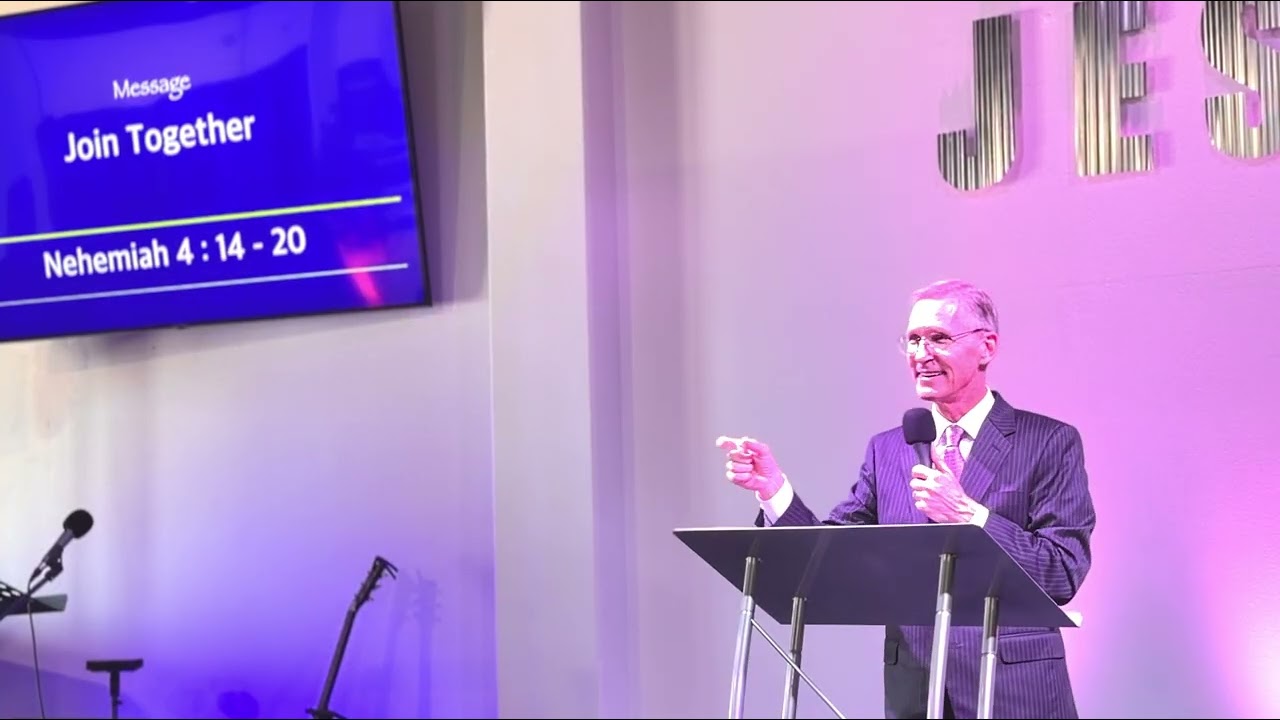 Join together Neh 4:14-20 Pastor Daniel Newman