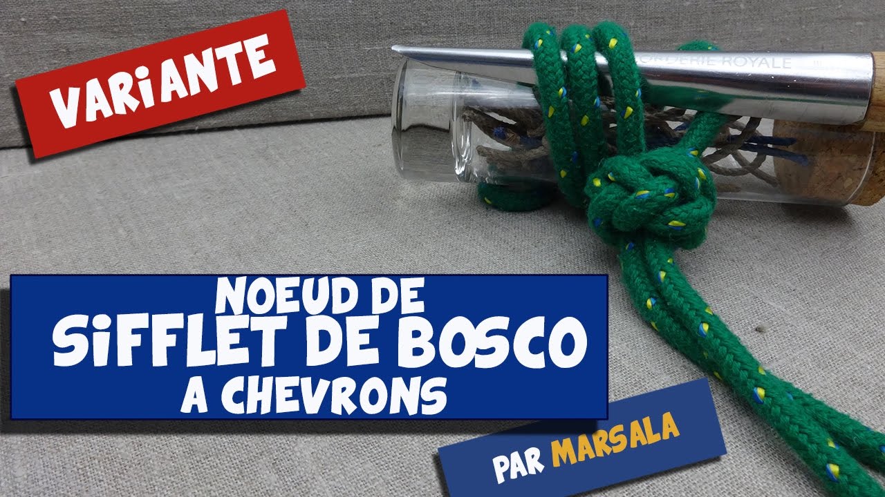 Noeud de sifflet de bosco à chevrons variante #Noeud d'arrêt #Noeud à boucle
