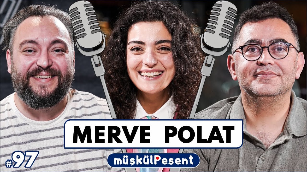 İlk Kadın Konuk: Merve Polat I Camdaki Kız, Sahnede Kadın Olmak, M&uuml;şk&uuml;l Soruları vs. Kadın G&ouml;z&uuml; #97