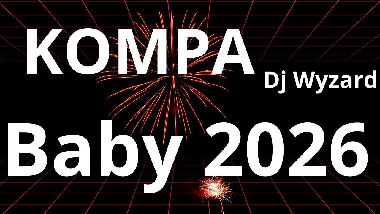KOMPA Baby #04 RmX Dj Wyzard 2026