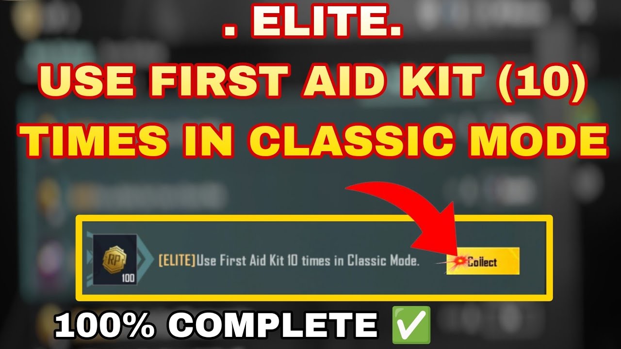 ELITE, use first aid kit 10 times in classic mode, #bgmi_mission