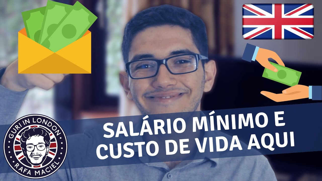 Salário mínimo e custo de vida em Londres 💸