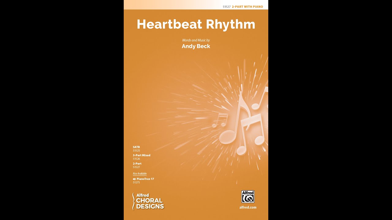 Heartbeat Rhythm (2-Part) by Andy Beck – Score & Sound