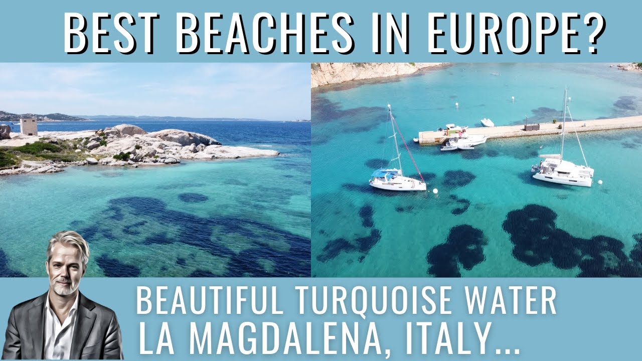 Best Beaches in Europe | Beautiful Turquoise Waters of La Magdalena in Sardinia Italy