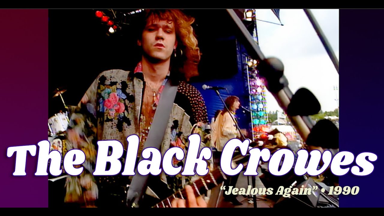 The Black Crowes • “Jealous Again” • 1990 [Reelin' In The Years Archive]