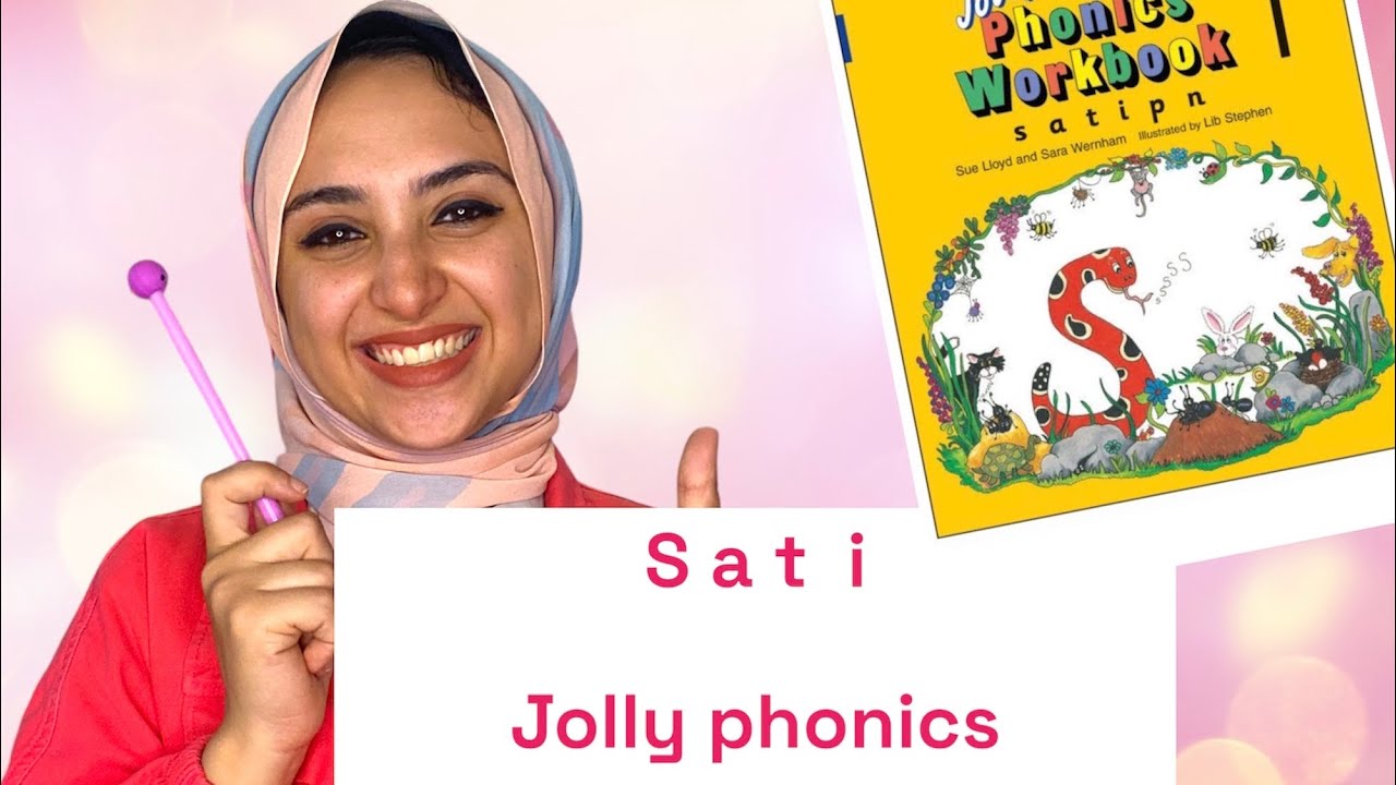 Jolly phonics group 1 S a t i  | الحصه الاولي