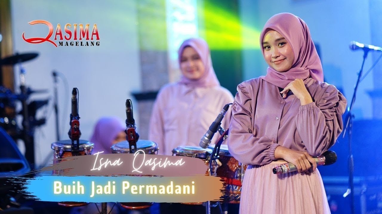 BUIH JADI PERMADANI - ISNA QASIMA