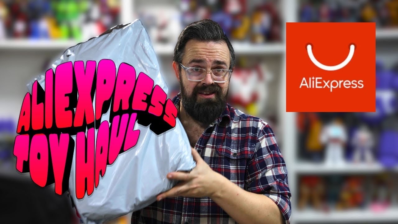 Видео распаковки покупок игрушек с AliExpress