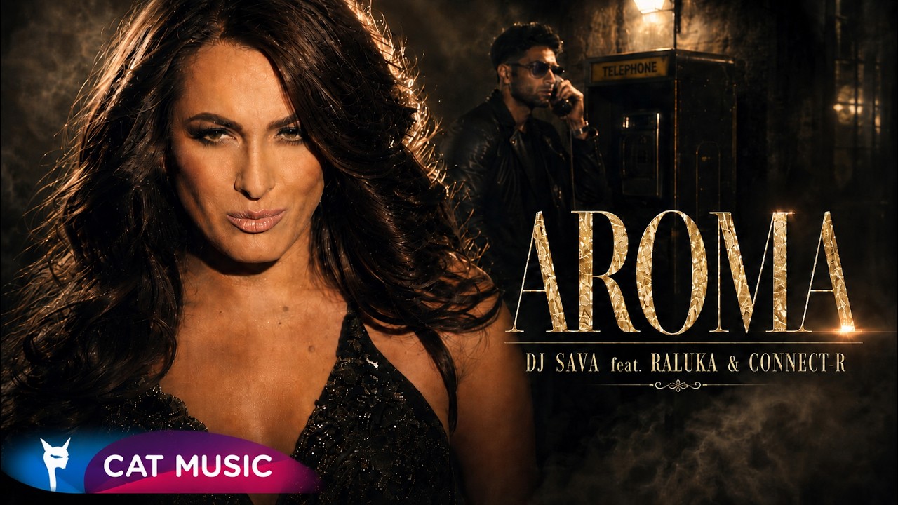 DJ Sava ⛌ Raluka ⛌ Connect-R - Aroma | Official Video