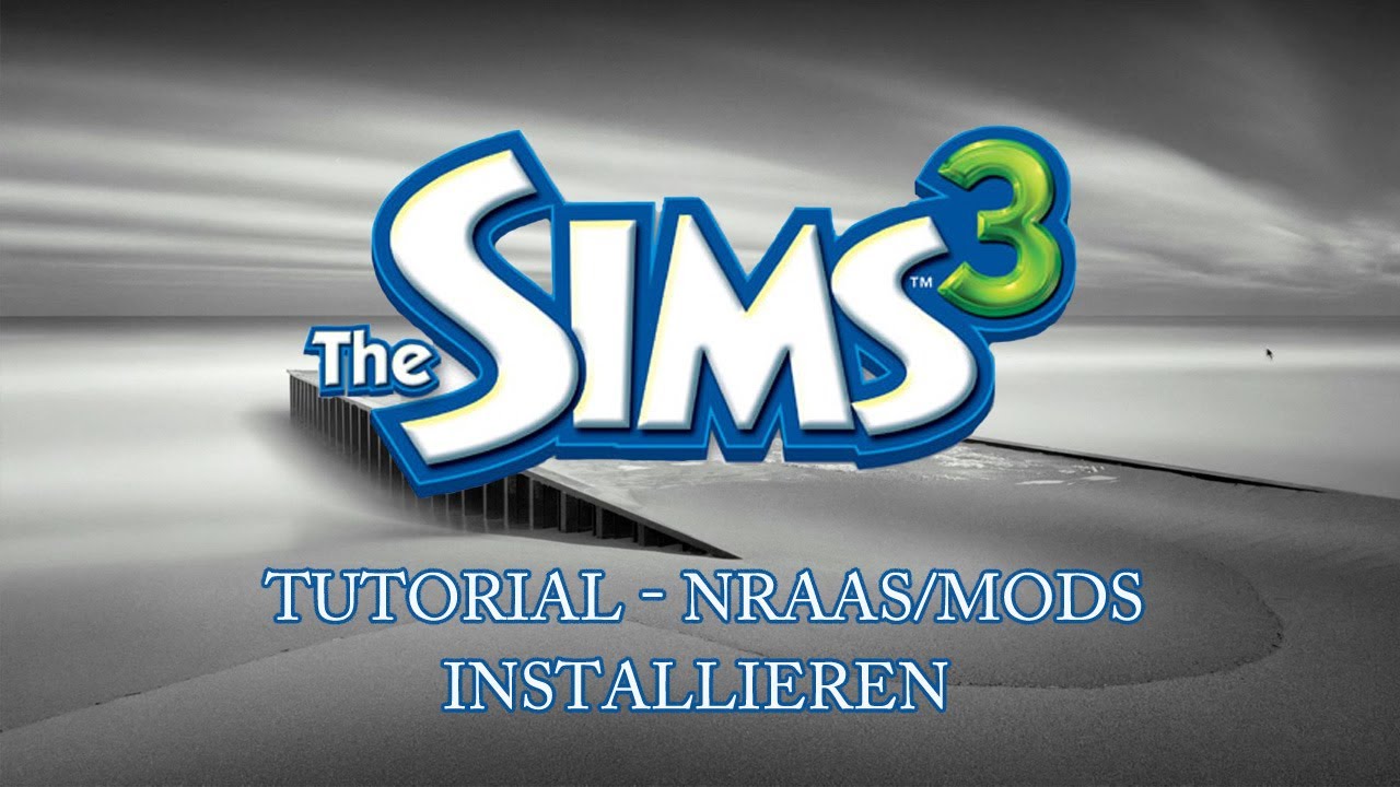 Die Sims 3 Mac Tutorial - NRaas/Mods installieren [Deutsch]