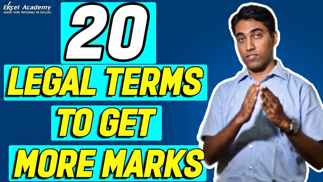 CS Exam Tips : 20 Legal Terms to Get More Marks - CS Executive CS Professional