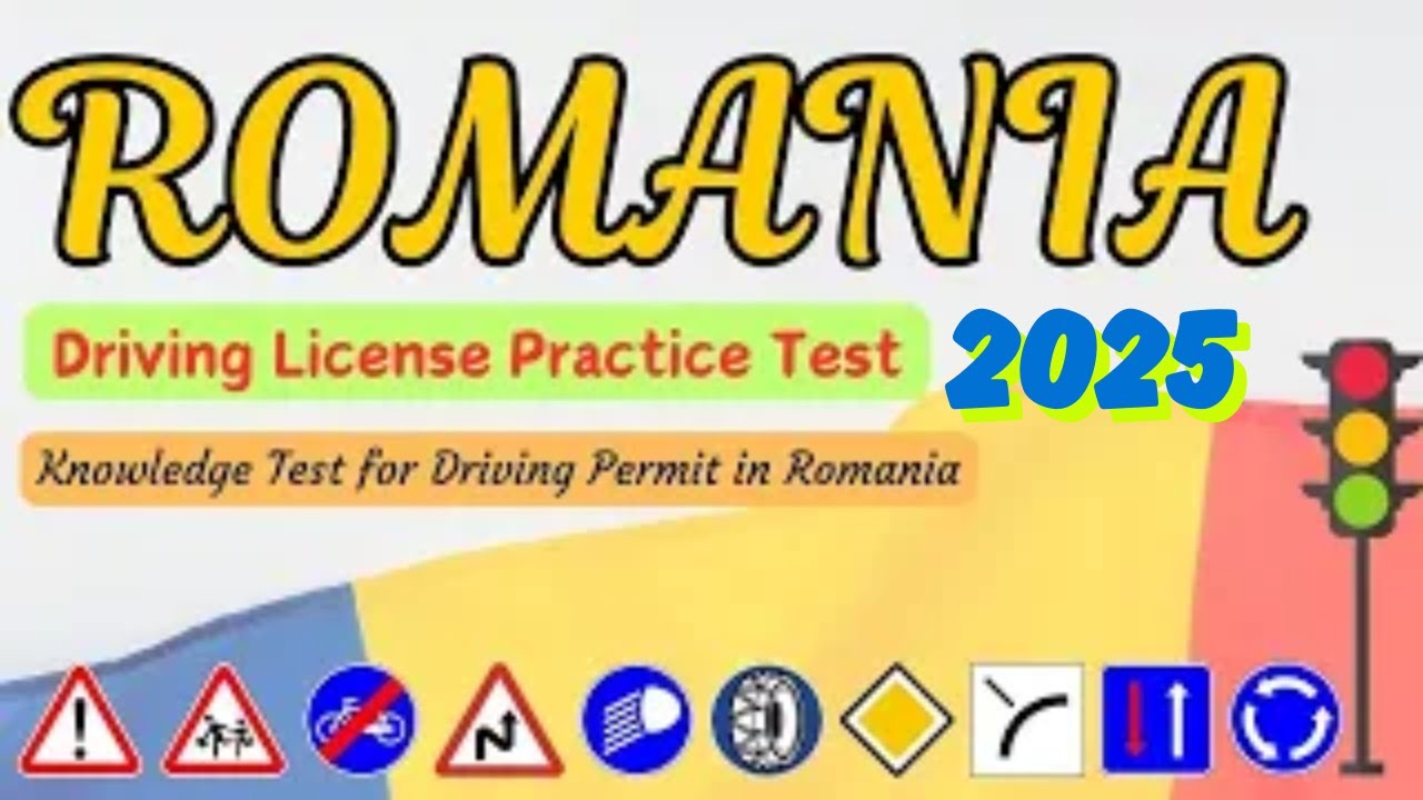 Romania Driving License Theory Test 2025 | Knowledge Test for Driving Permit in Romania