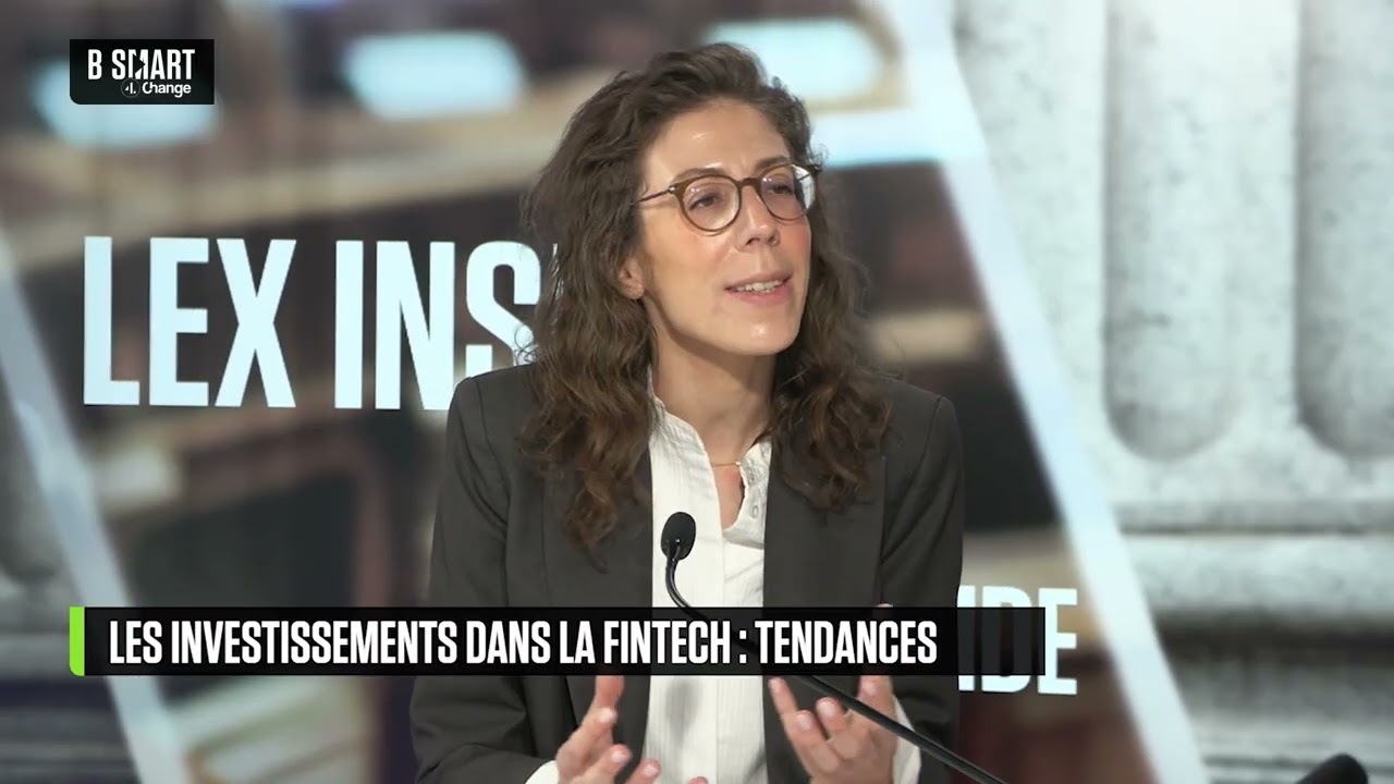 LEX INSIDE - Les investissements dans la fintech : tendances