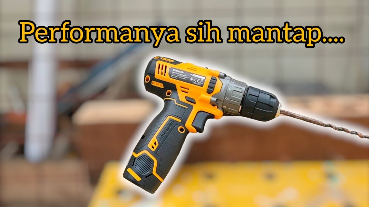 bagus sih... tapi... || cordless drill DEKO 12v