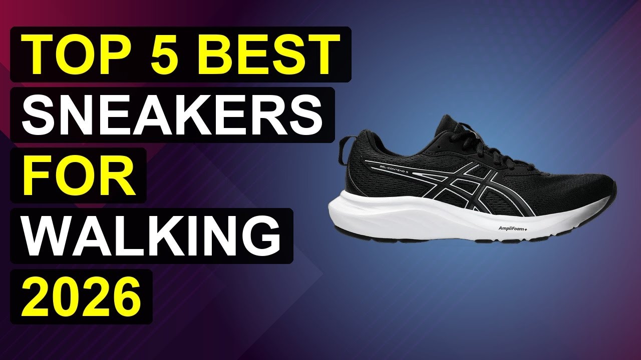 Top 5 Best Sneakers For Walking 2026 | Top Walking Sneakers For Comfort