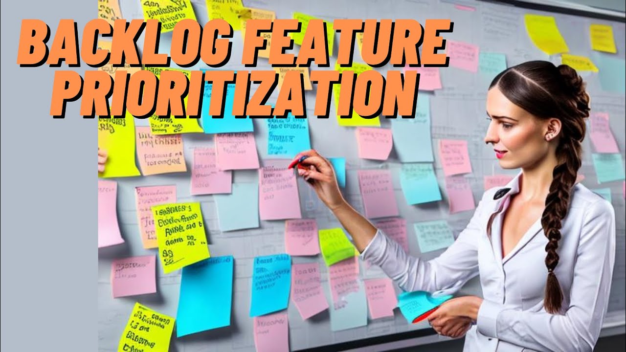 Backlog Feature Prioritization