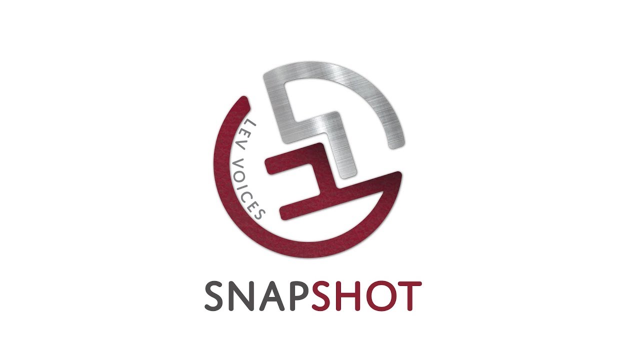 Lev Voices Presents: Snapshot