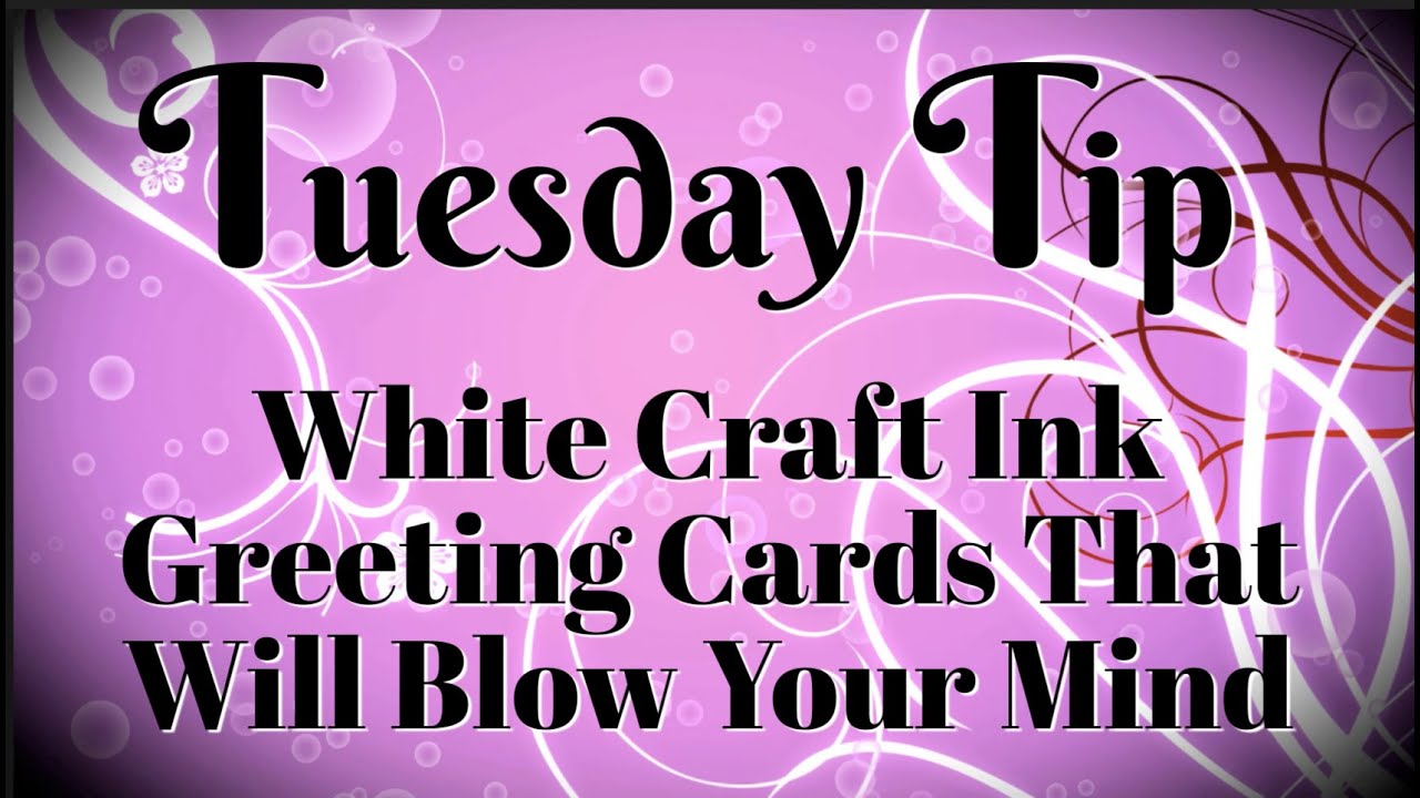 White Craft Ink Greeting Cards that will Blow Your Mind