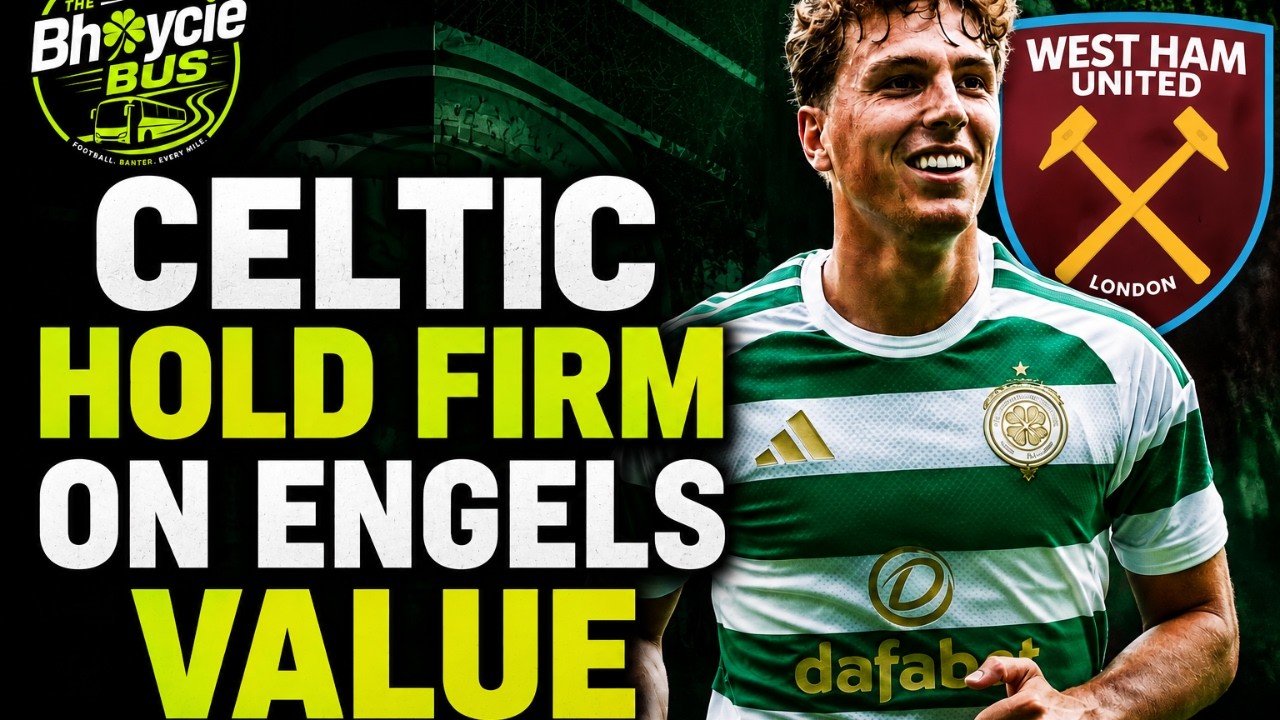 CELTIC STAND FIRM ON ENGELS | Bhoycie Bus Podcast