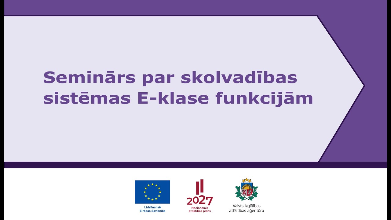 Informatīvs seminārs par skolvadības sistēmas E-klase funkcijām
