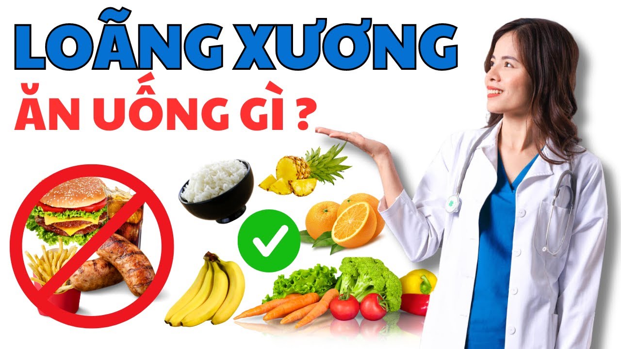 #8 Loãng Xương: Loãng Xương Ăn Uống Gì? Bệnh Loãng Xương Cần Ăn Uống Thế Nào Cho Đúng | Dr Thùy Dung
