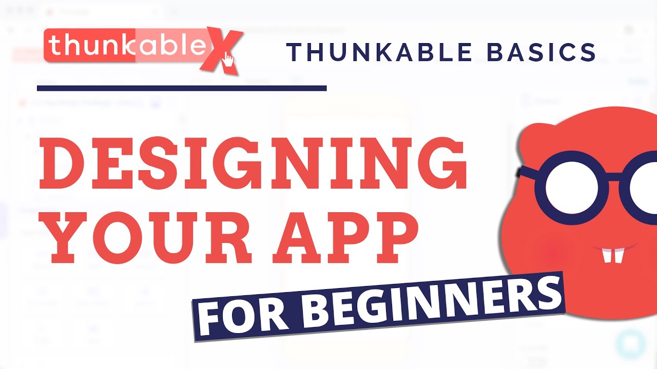 App Design Tutorial for Beginners with Thunkable X
