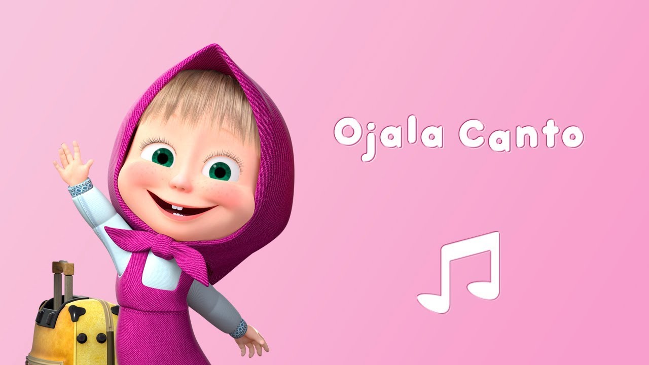 Ojalá Canto🎒 Masha y el Oso 🎵 Karaoke 👋 Hasta Luego