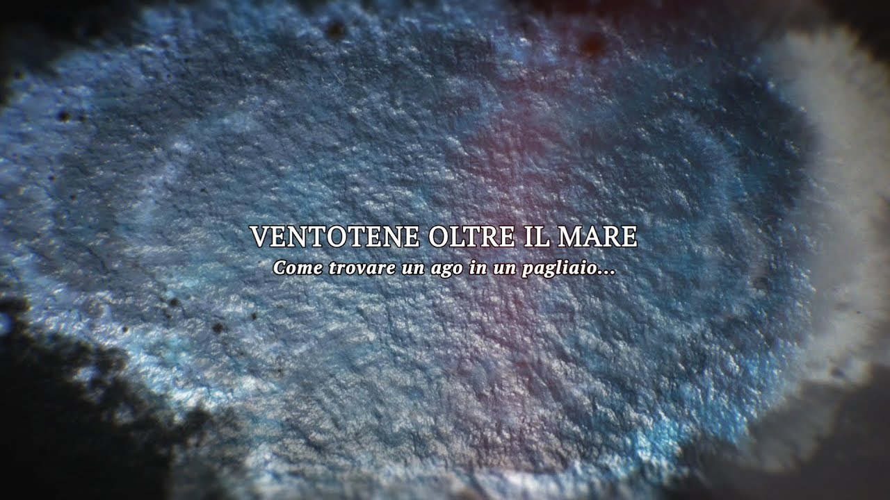 Ventotene Oltre il Mare, Come Trovare un Ago in un Pagliaio