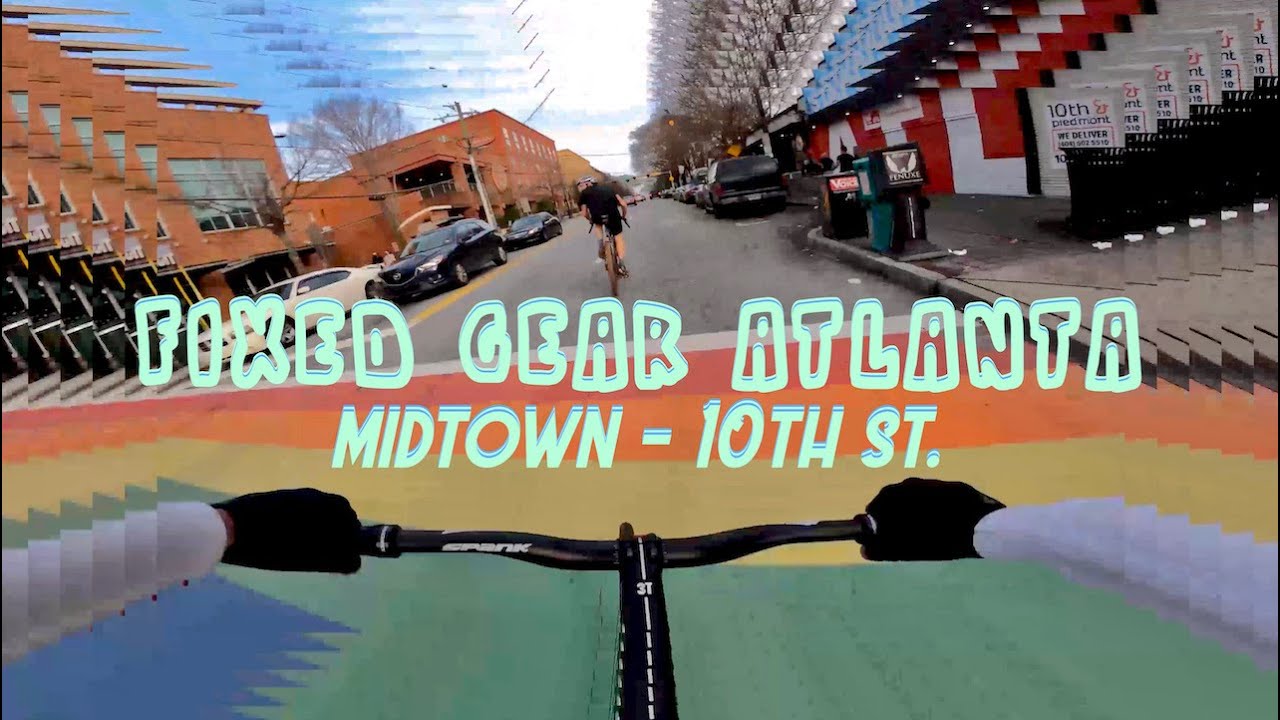 Fixed Gear Atlanta - 10th Street Midtown - Fixed Gear