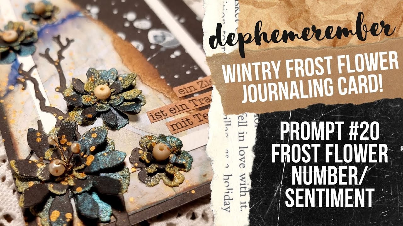 WINTRY FROST FLOWER JOURNALING CARD! DEPHEMEREMBER #20 [junk journal ephemera collab @49dragonflies]