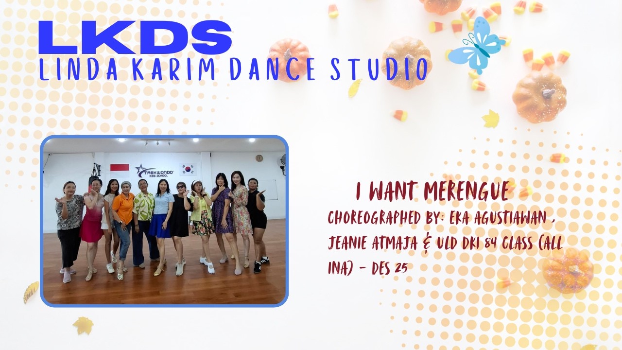 I WANT MERENGUE LINE DANCE| Choreo : Eka Agustiawan, Jeanie Atmaja, ULD DKI 84 (all INA) - Des 25