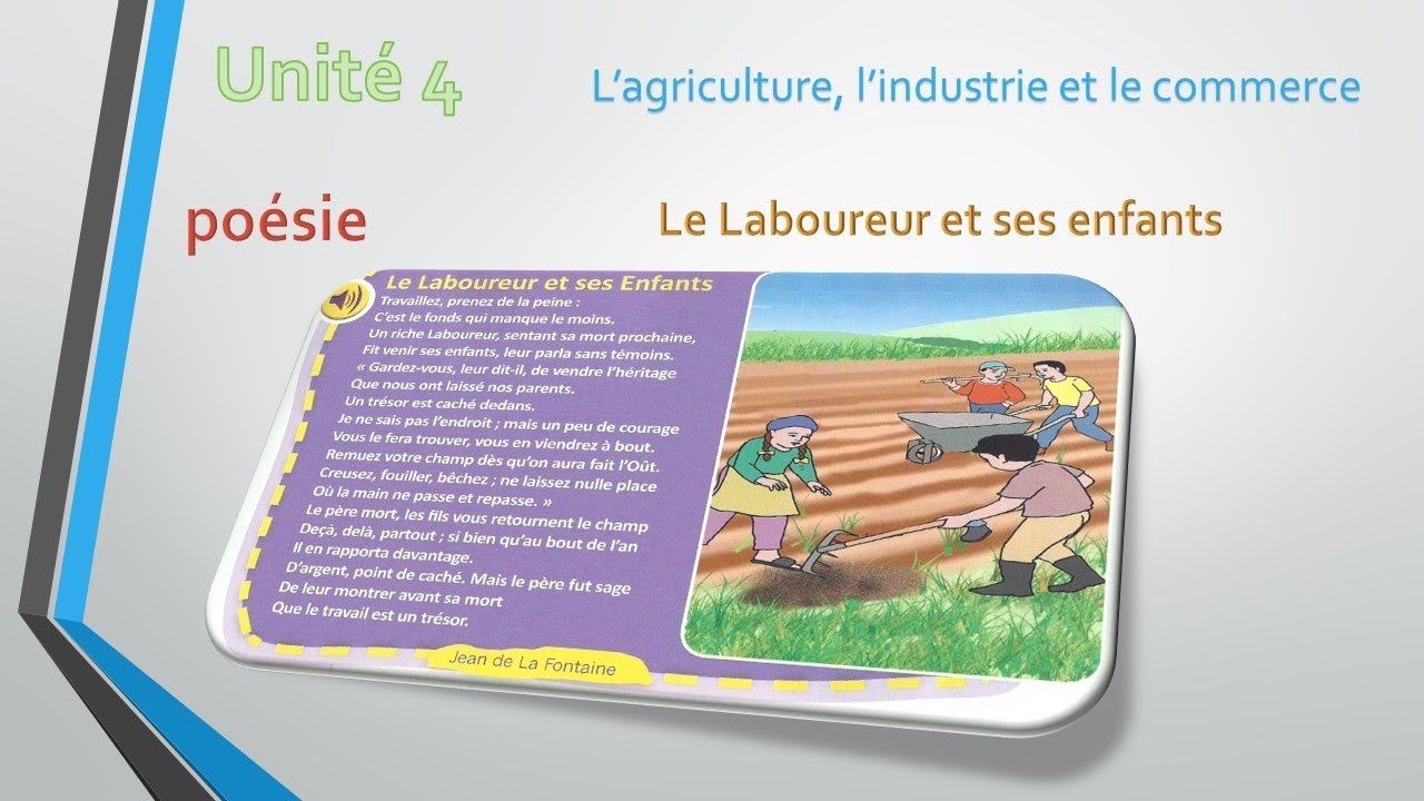 poésie: le laboureur et ses enfants / unité 4 / page 135 / le nouvel espace de fr 4AP