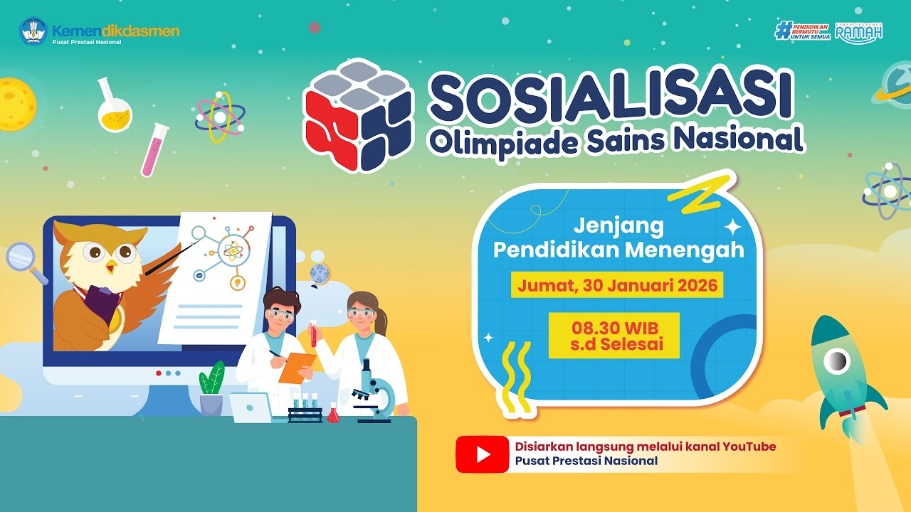 Sosialisasi Olimpiade Sains Nasional (OSN) Jenjang Pendidikan Menengah 2026