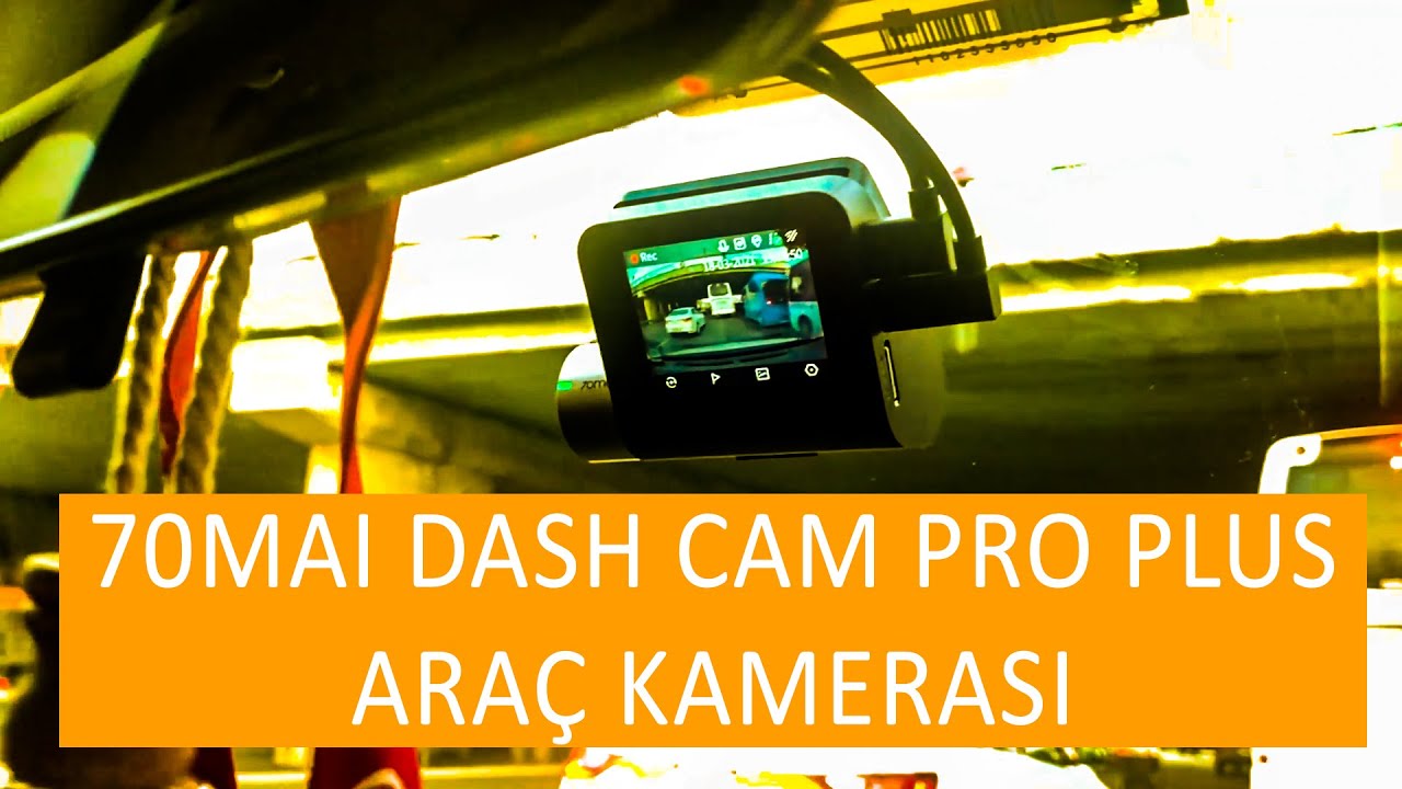 Çif Kameralı Araç Kamerası İncelemesi - Arkayı da Çekiyor! | 70mai Dash Cam Pro Plus+
