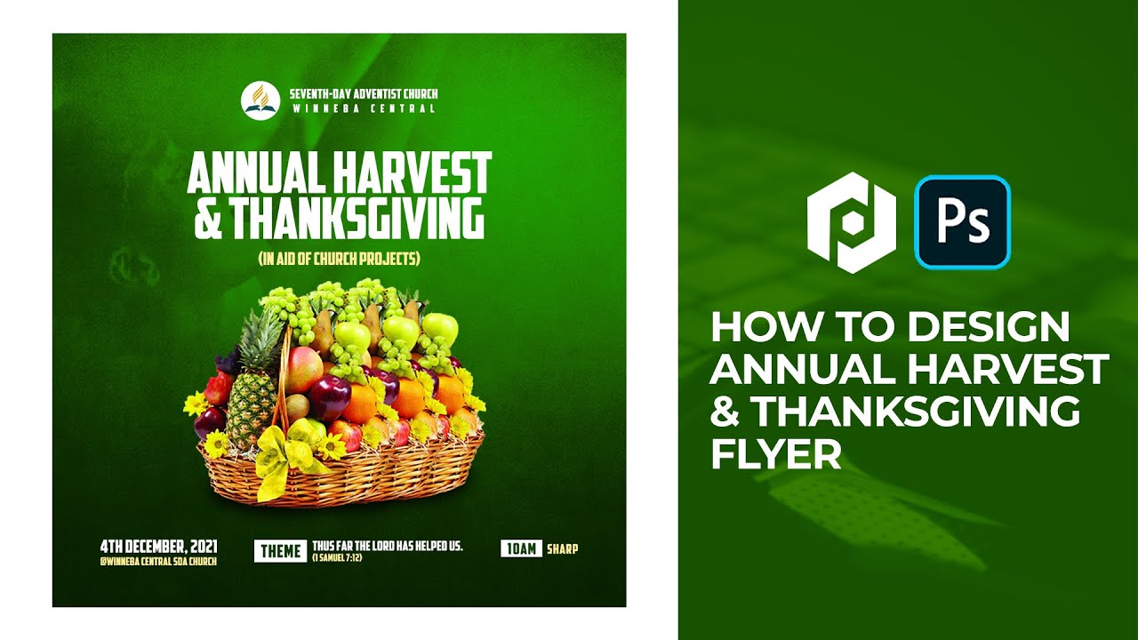 HOW TO DESIGN AN ANNUAL HARVEST & THANKSGIVING FLYER | PHOTOSHOP