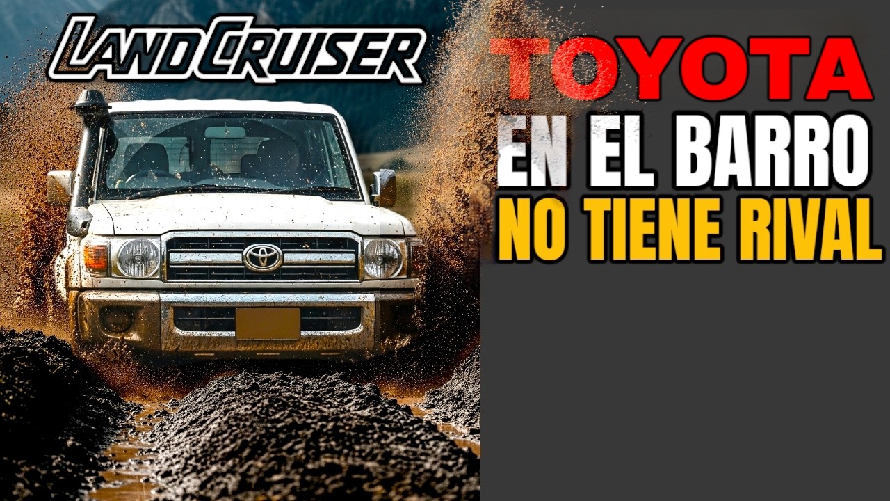 Toyota Land Cruiser: En su Habitat Natural