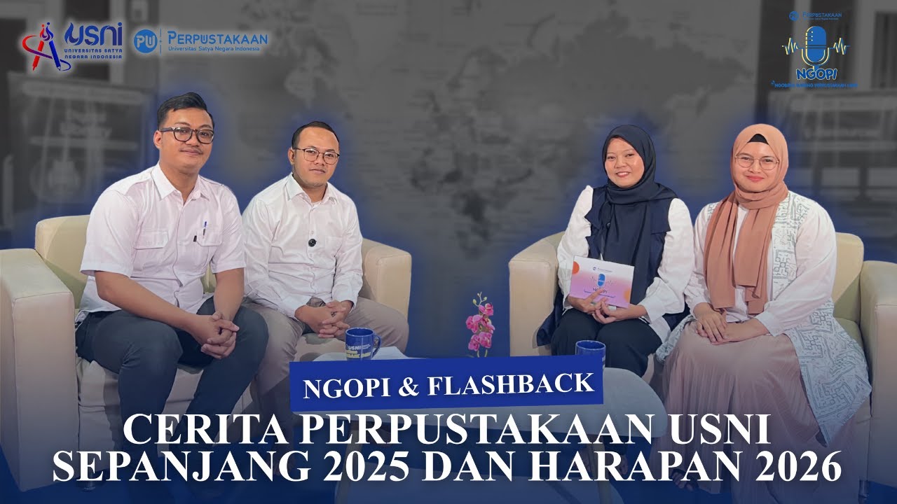 CERITA PERPUSTAKAAN USNI SEPANJANG 2025 DAN HARAPAN 2026 - NGOPI #part9