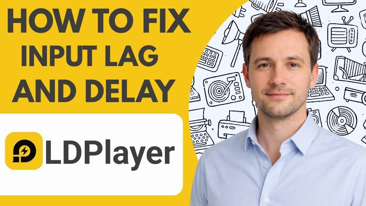 How to Fix LDPlayer Input Lag and Delay  Full Guide 2026
