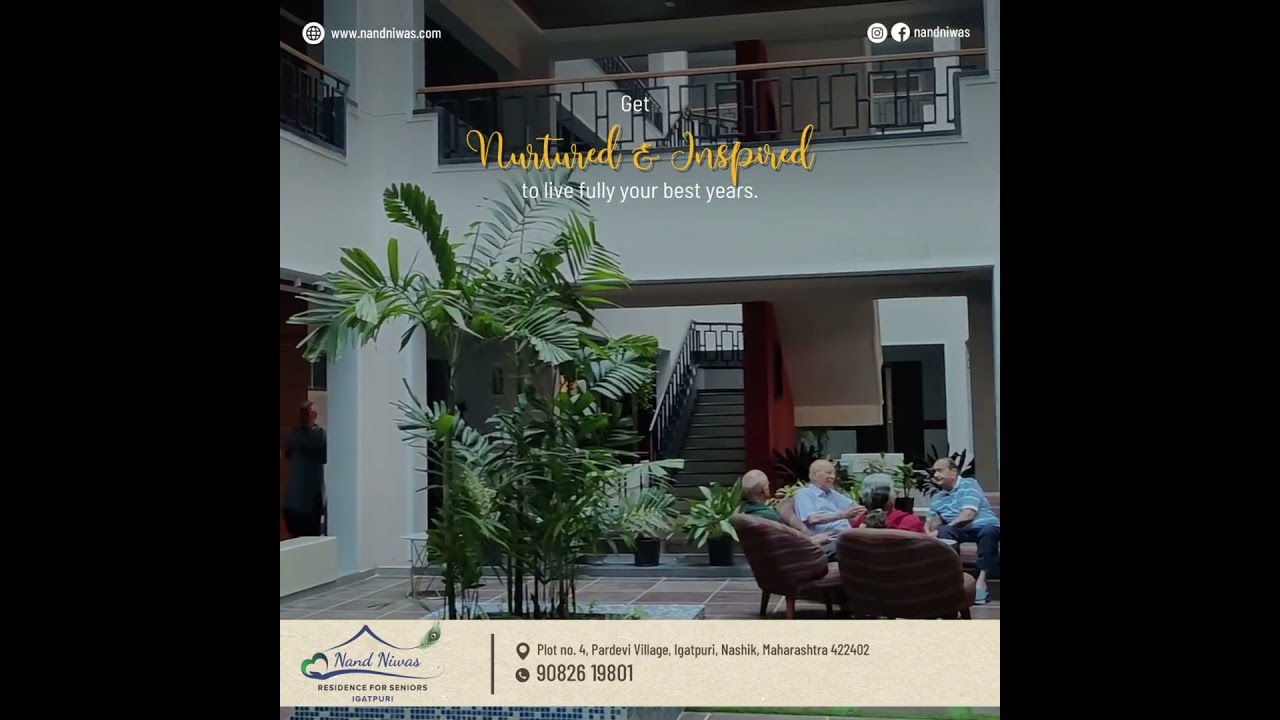Come and see for yourself why so many seniors are choosing to call us home | Nand Niwas Igatpuri