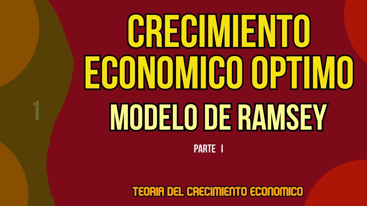 Modelo de Ramsey. Familias y Empresas (PARTE I)