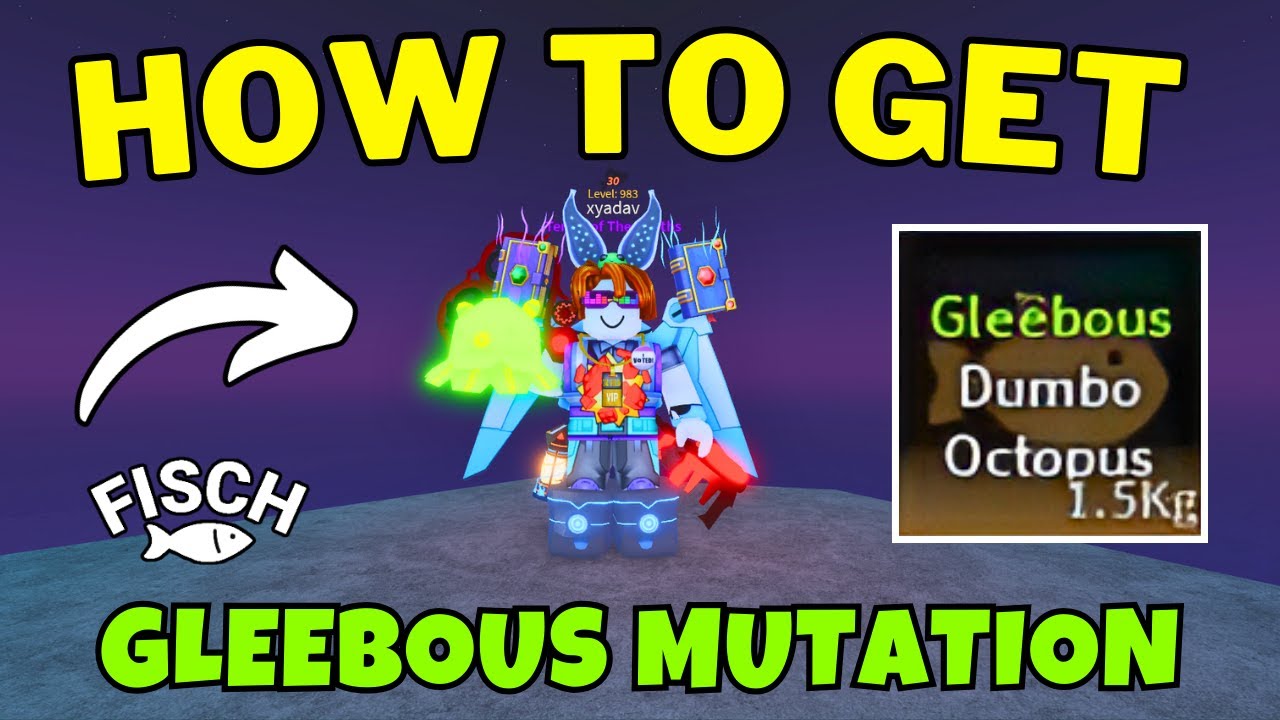 How To Get Gleebous Mutation Fish in Fisch | Best Way To Get Gleebous Mutation in Fisch