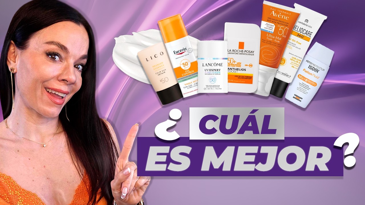 ¿Cuál es el MEJOR protector solar?☀️Lico, La Roche Posay, Eucerin, Lancome, Avène, Isdin, Heliocare