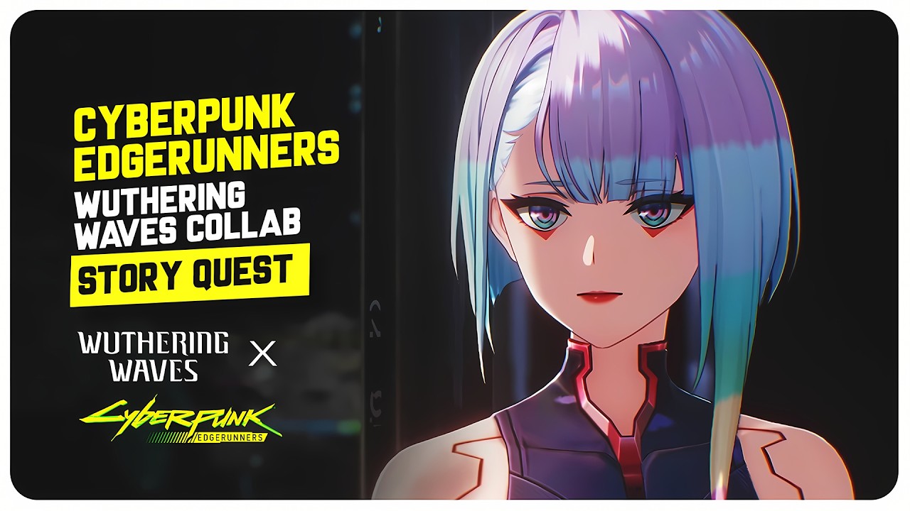 Cyberpunk Edgerunners X Wuthering Waves Collab Story Quest - Version 3.4 (Full Playthrough)