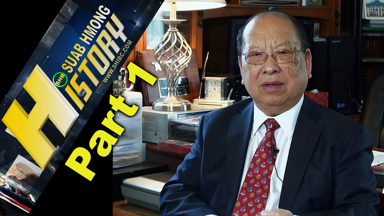 SUAB HMONG HISTORY: Part 1 - Dr. Yang Dao, PhD Socical and Economic Developlent (First Hmong PhD)