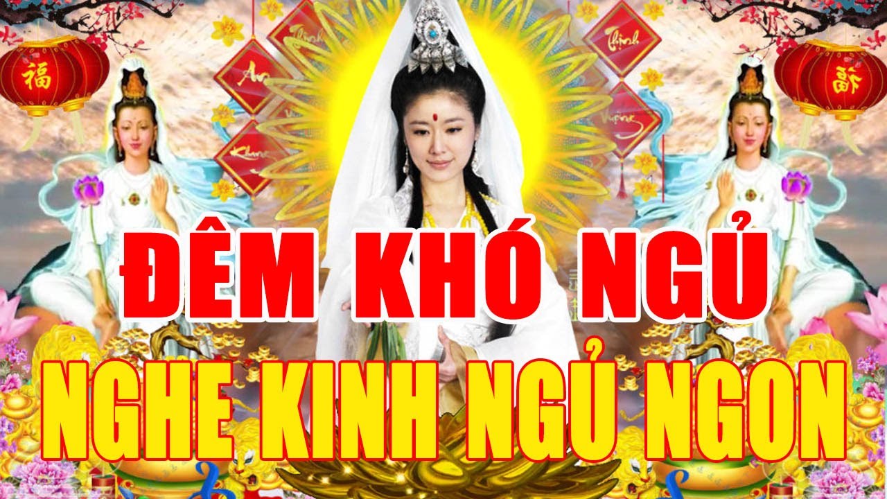 Đêm Khó Ngủ Ai Đang Khổ MỞ NGHE KINH NÀY 5 PHÚT TIỀN VÀO NHƯ NƯỚC Phát Tài Phát Lộc Cả Đời Bình An
